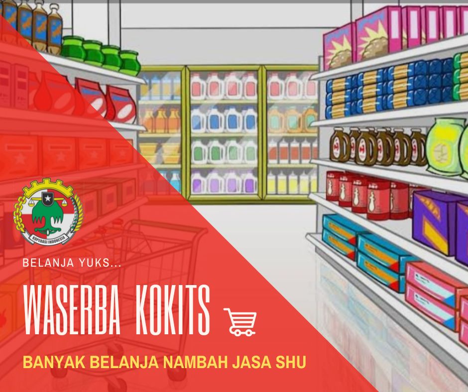 Belanja di Toserba Koperasi: Hemat, Lengkap, Kembali untuk Anggota